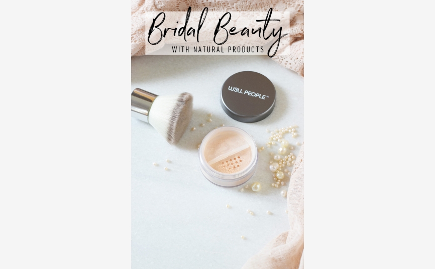 Bridal Beauty Using Natural Makeup from W3LL PEOPLE