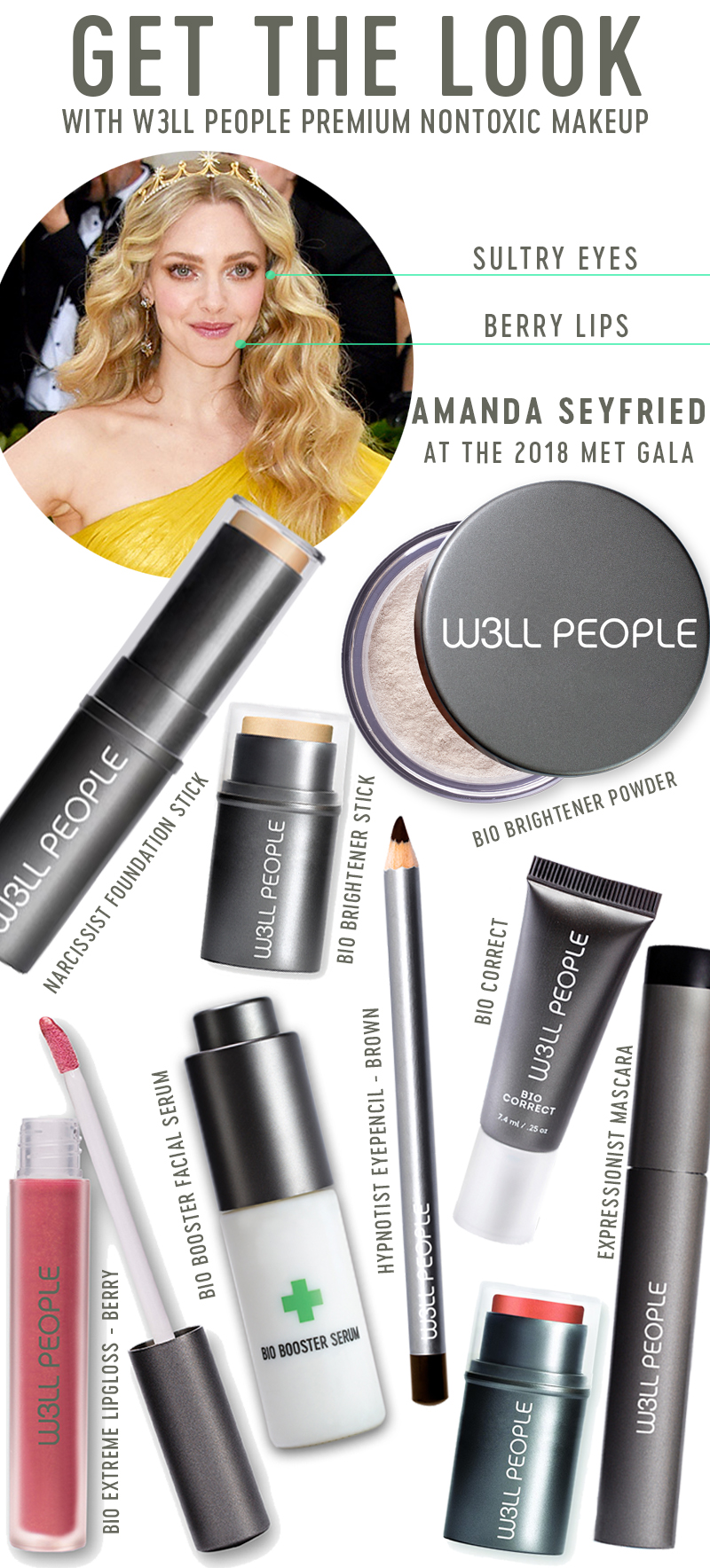 Get Amanda Seyfried's 2018 Met Gala look using all-natural, nontoxic products from W3LL PEOPLE! 